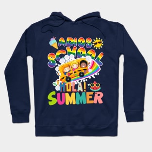 Adios School Hola Summer Hoodie